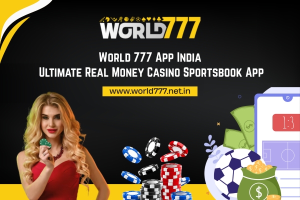 World 777 App India | World777